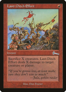Image for Last-Ditch Effort (83) (Urza's Legacy) - Magic: The Gathering