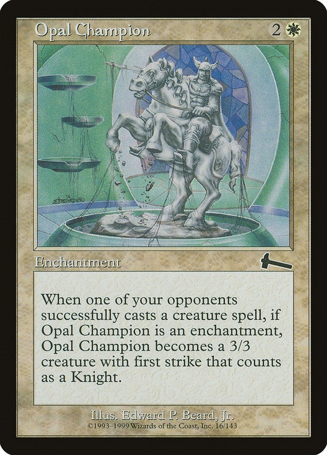 Opal Champion (16) (Urza's Legacy)