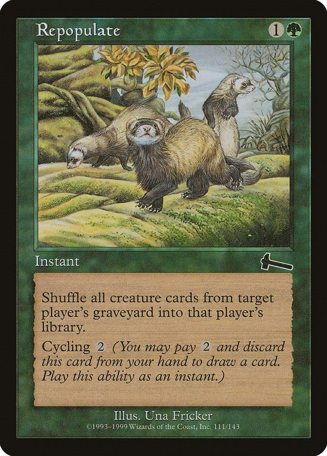 Repopulate (111) (Urza's Legacy)