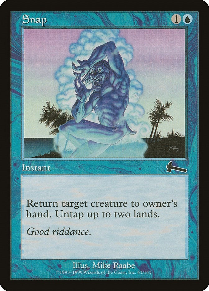 Snap (43) (Urza's Legacy)