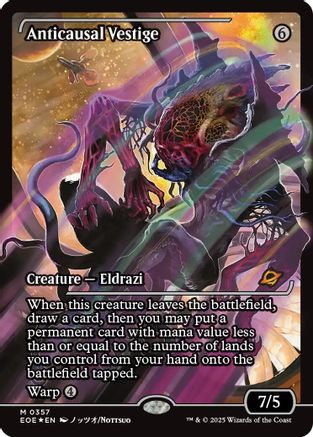Anticausal Vestige (Showcase) (357) (EOE)