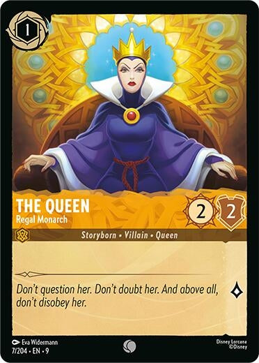 The Queen - Regal Monarch (7/204) (Fabled)