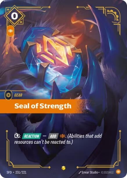 Seal of Strength (Overnumbered) (231/221) (Spiritforged)