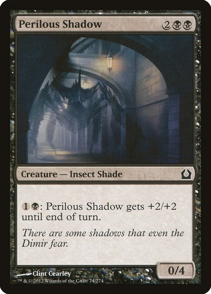 Perilous Shadow (74) (Return to Ravnica) (RTR)