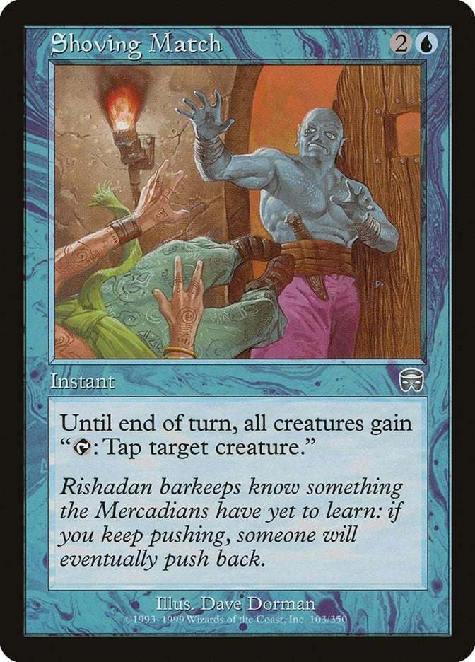 Shoving Match (103) (Mercadian Masques)