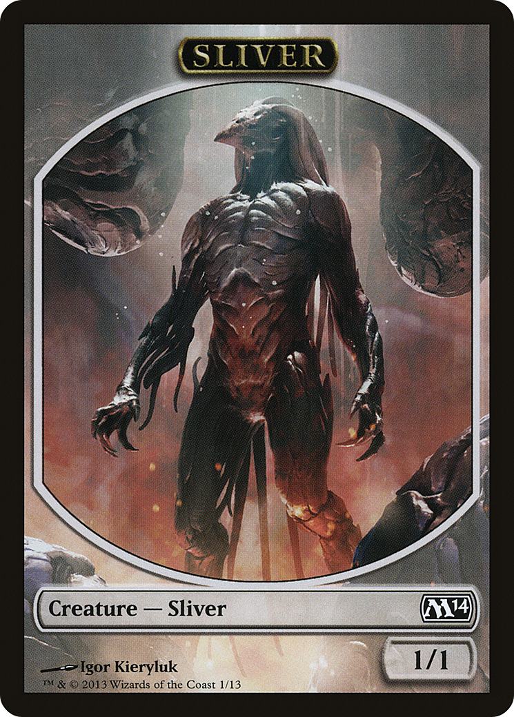 Sliver Token (1) (M14)