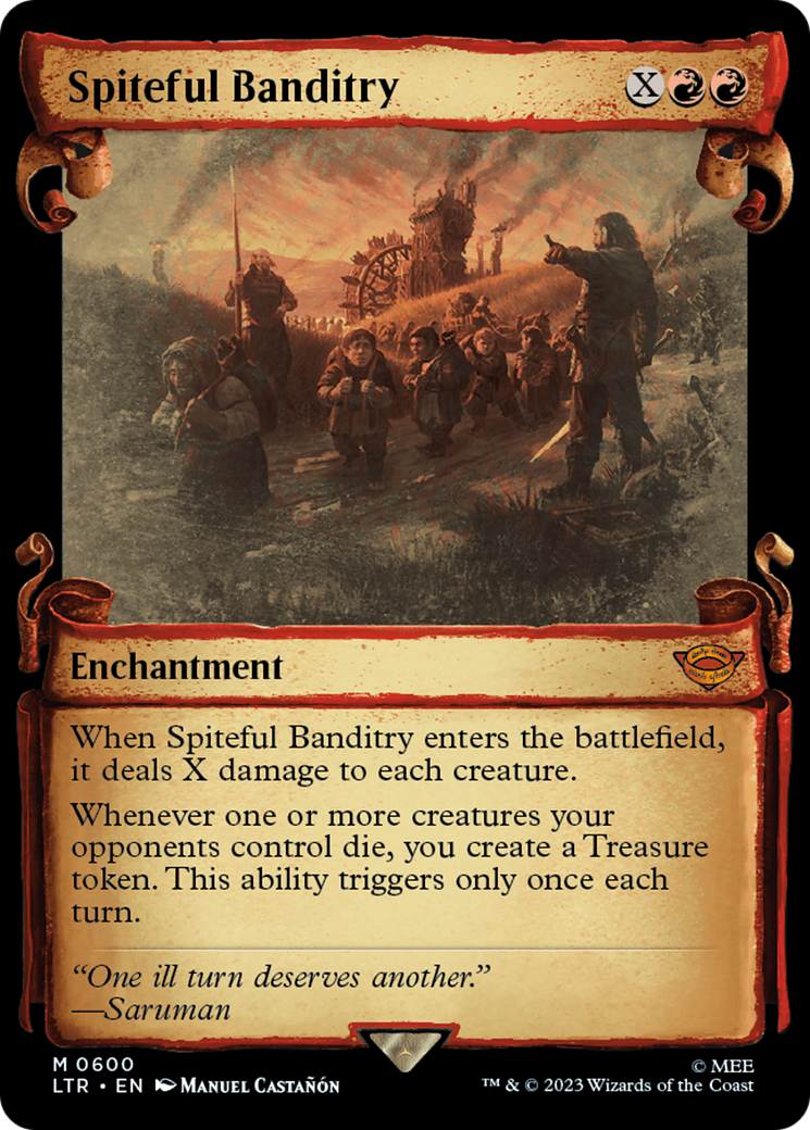 Spiteful Banditry (Showcase Scrolls) (600) (LTR)
