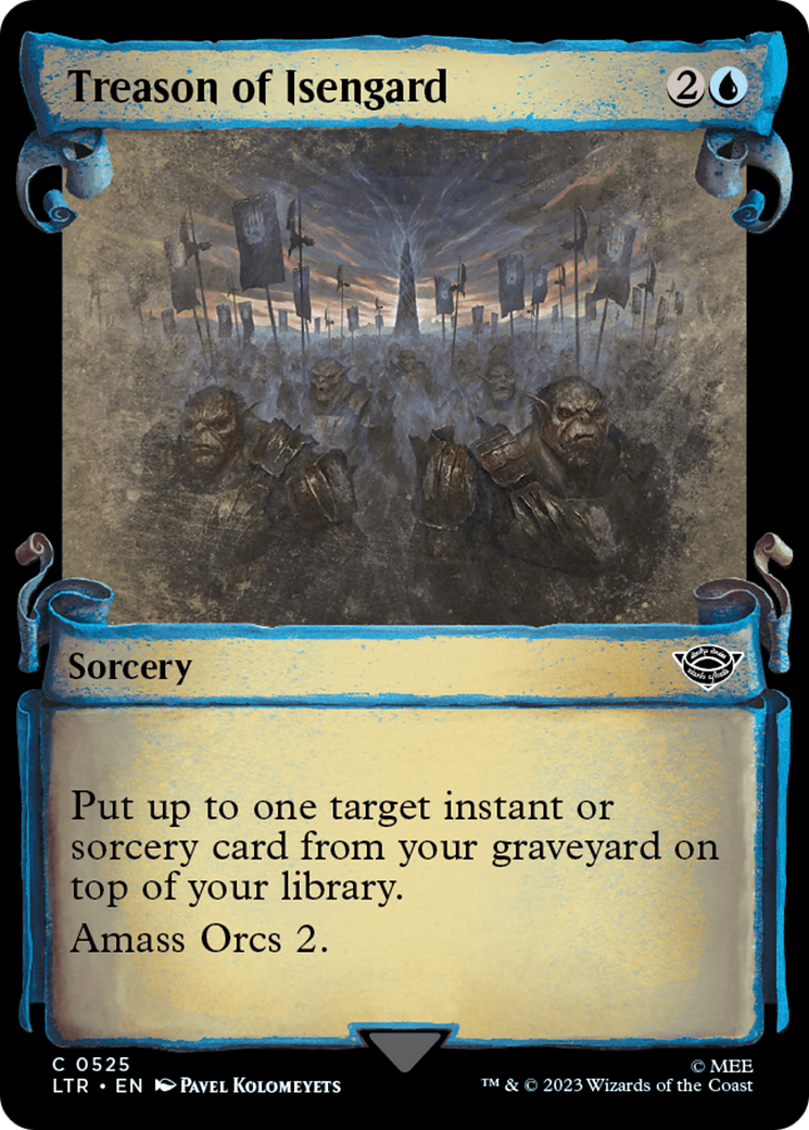 Treason of Isengard (Showcase Scrolls) (525) (LTR)
