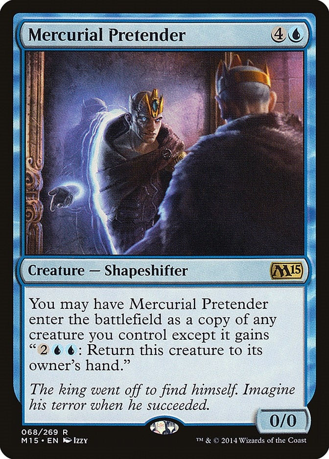 Image for Mercurial Pretender (68) (Magic 2015 (M15)) - Magic: The Gathering