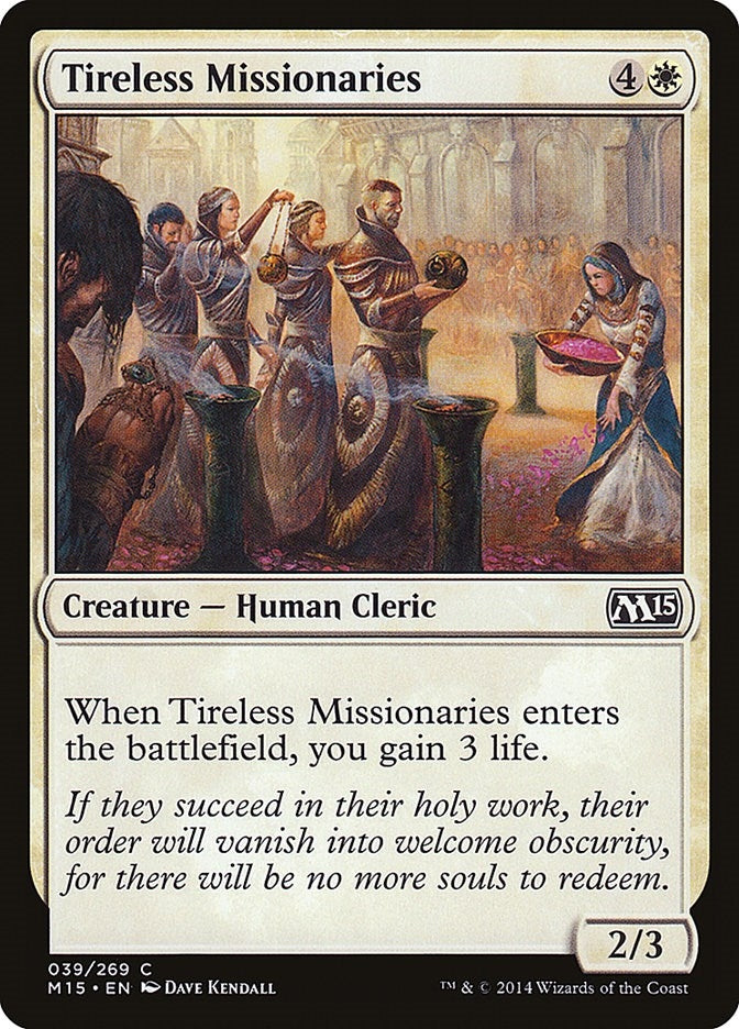 Tireless Missionaries (39) (Magic 2015 (M15))