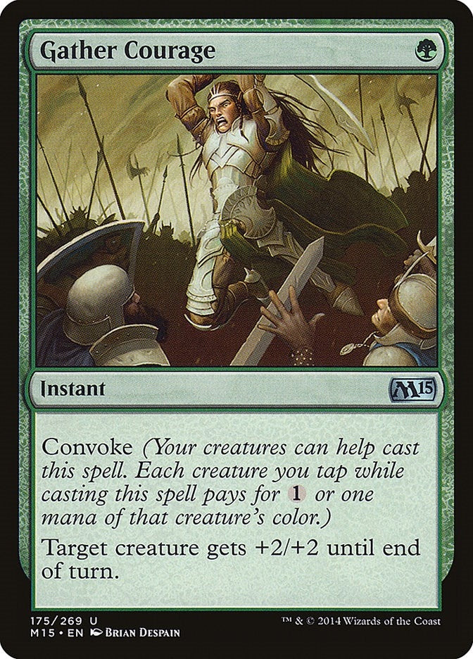 Gather Courage (175) (Magic 2015 (M15))