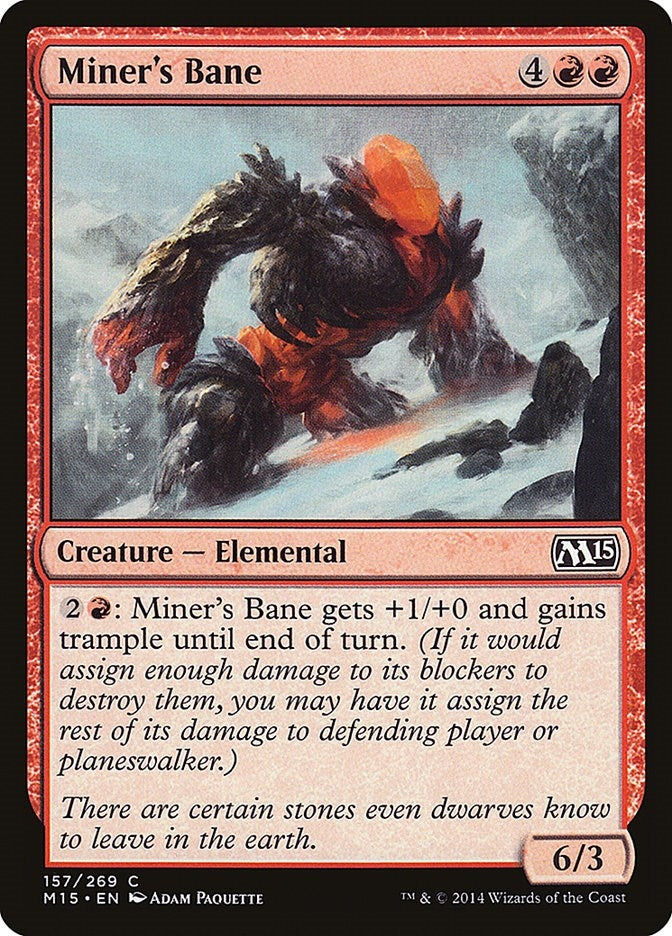 Miner's Bane (157) (Magic 2015 (M15))