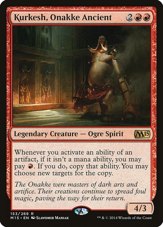 Kurkesh, Onakke Ancient (153) (Magic 2015 (M15))