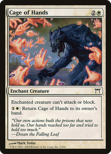 Cage of Hands (CHK-003) - Champions of Kamigawa
