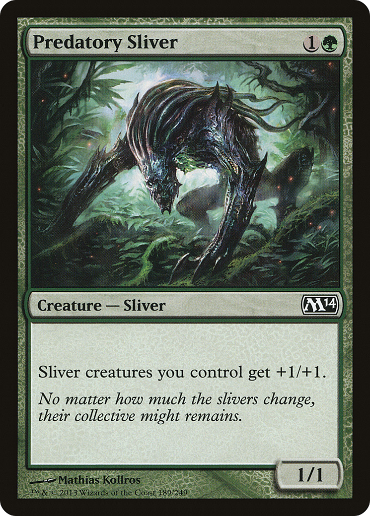Predatory Sliver (189) (M14)