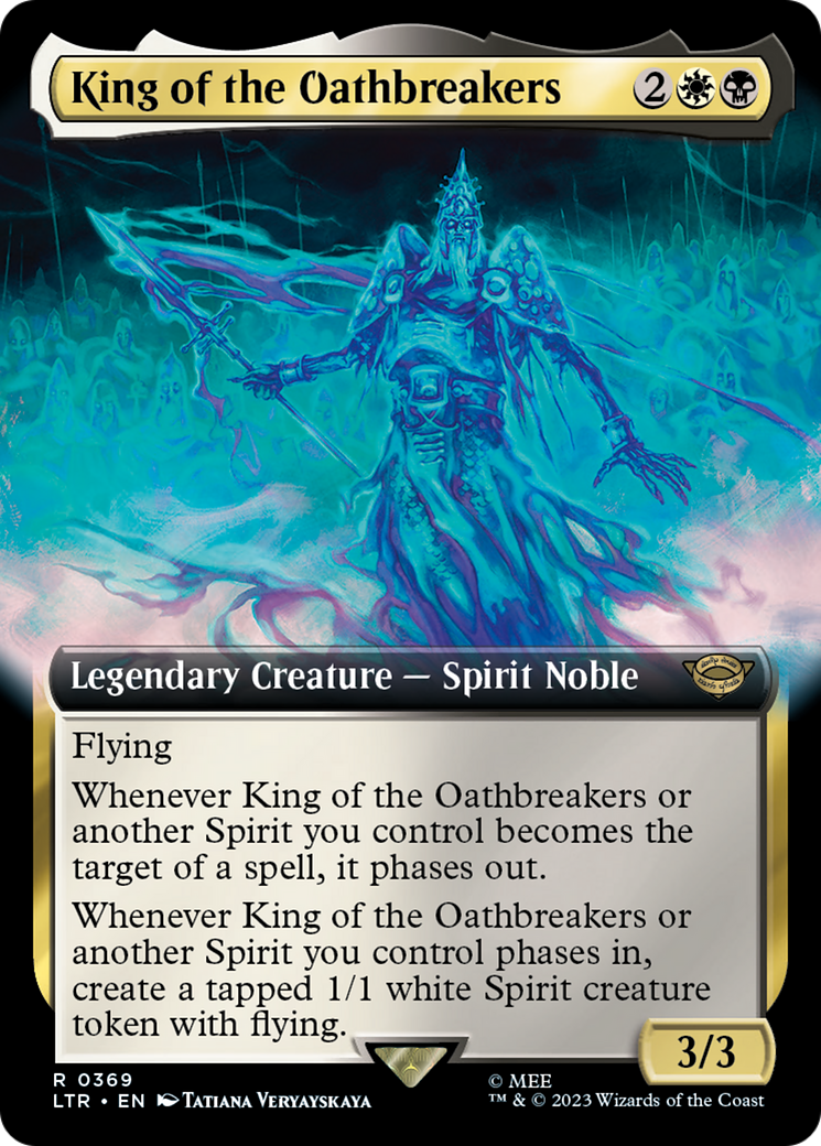 King of the Oathbreakers (Extended Art) (369) (LTR)