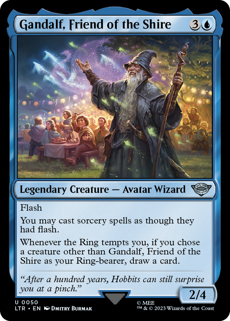 Gandalf, Friend of the Shire (50) (LTR)