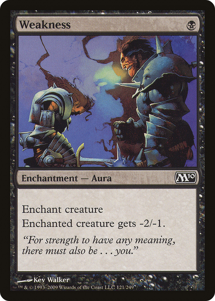 Weakness (121) (M10)