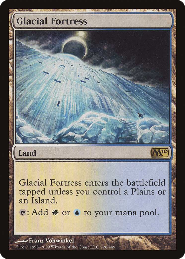 Glacial Fortress (226) (M10)