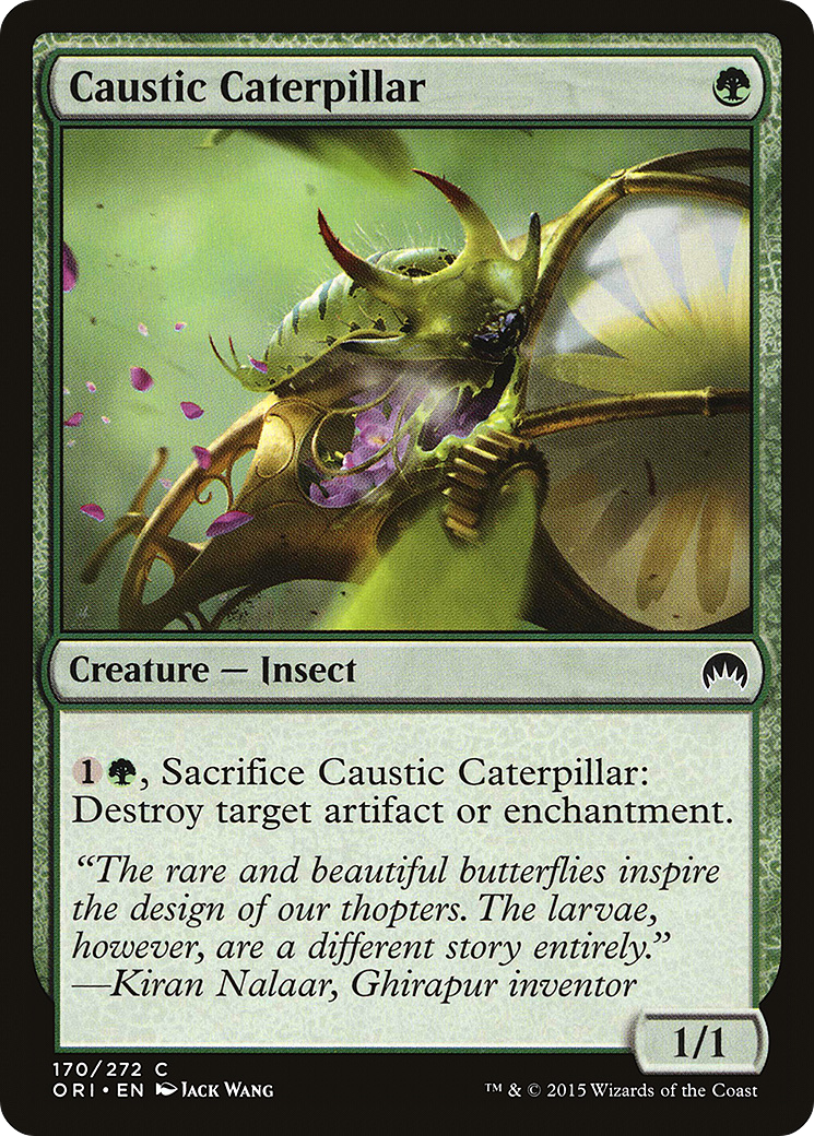 Caustic Caterpillar (170) (ORI)