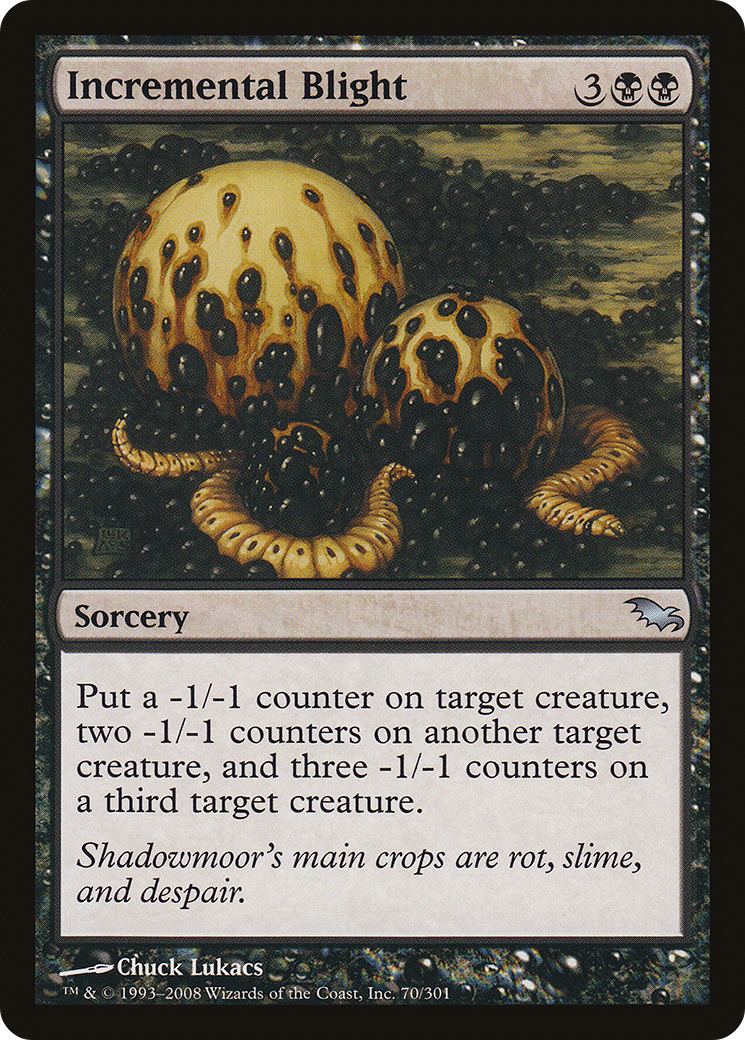 Incremental Blight (SHM-070) - Shadowmoor