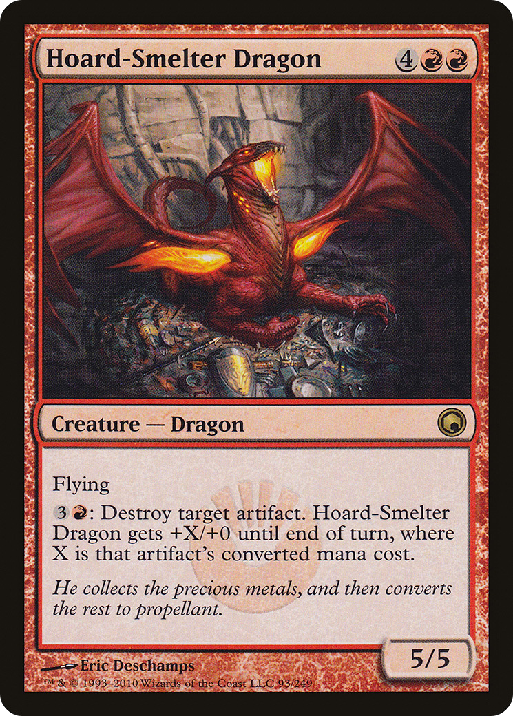 Hoard-Smelter Dragon (93) (SOM)